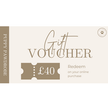 Load image into Gallery viewer, Puppy Pawdrobe Gift Voucher
